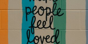 Make People feel loved today